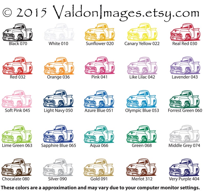May include: A chart showing 20 different colour options for a vintage pickup truck. The colours are displayed in a grid with the name and number of each colour listed below the truck image. The text at the bottom of the chart reads "These colours are a approximation and may vary due to your computer monitor settings."