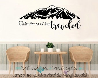The Road Less Traveled Motivational Quote Wall Decal, Rustic Home Decor, Inspirational Office Decal, Travel Decor, Mountain Hiking Decal