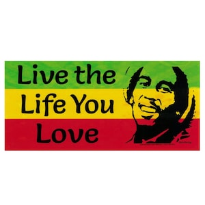 Live The Life You Love Reggae Rasta Small Bumper Sticker Car Laptop Water Bottle Decal 6-by-2.75 Inches