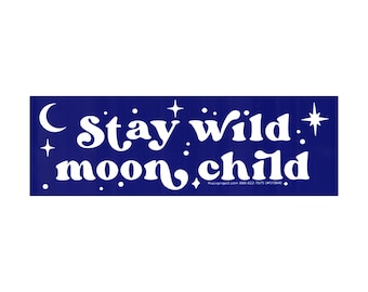 Stay Wild Moon Child Inspirational Motivational Sticker Decal pour voitures, ordinateurs portables, casiers ou aimant pour pare-chocs 8 par 2,63 pouces