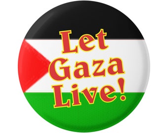 Que Gaza vive ! Palestine Palestine Palestine Moyen-Orient Paix 1,5 pouce Bouton Rond Pinback pour sacs à dos, vestes, chapeaux, vêtements ...