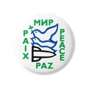Peace in Ukrainian & Russian (MNP) French (Paix) Spanich (Paz) Anti-war Pinback Button for Backpacks, Jackets, Hats or Magnet Round 1.75&quot;