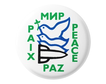 Pace in ucraino e russo (MNP) francese (Paix) Spanich (Paz) Bottone pinback anti-guerra per zaini, giacche, cappelli o magnete rotondo 1.75 "