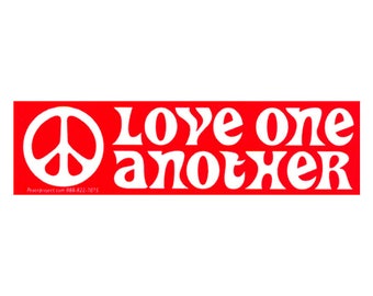 Love One Another - Small Bumper Sticker / Laptop Decal or Magnet