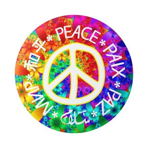 Peace In Several World Languages with Psychedelic Flowers Pinback Button for Backpacks, Jackets, Hats or Fridge Magnet Round 1.5 Inches