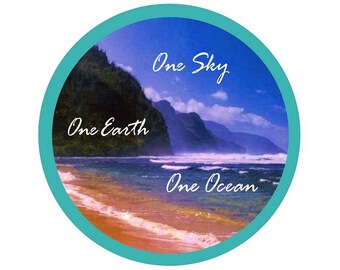 One Sky One Earth One Ocean - Button / Pinback or Magnet