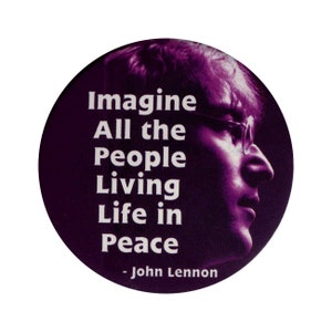 Imagine All The People Living Life In Peace - John Lennon - Button/Pinback oder Magnet