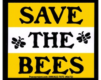 Save the Bees - Bumper Sticker / Decal or Magnet