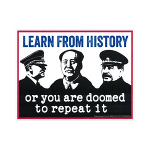 Aprende de la historia o estás condenado a repetirla Libertad Constitución Pequeña pegatina para parachoques Calcomanía o imán para computadora portátil 4.25&quot; por 3.38&quot;