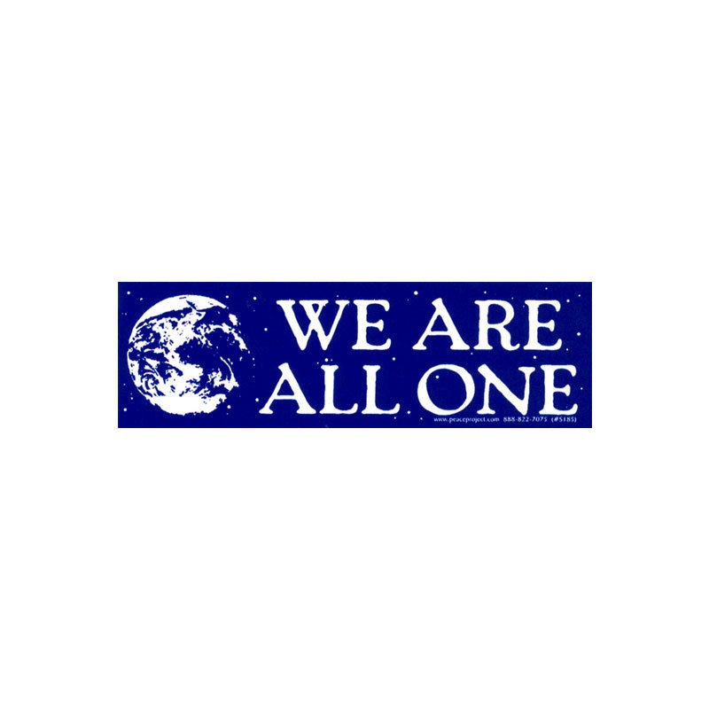 We Are All One - Kleiner Autoaufkleber / Laptop Aufkleber oder Magnet