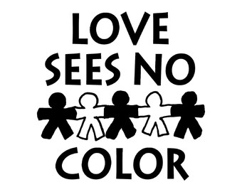 Love Sees No Color Vinyl Decal / Rub On Sticker - 14 couleurs disponibles (3.25 « x 3.2 »)