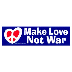 Make Love Not War - Peace Anti-War Small Bumper Sticker / Laptop Decal or Magnet 5.25-by-1.75 Inches