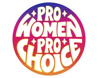 Pro-Women Pro-Choice Reproductive Freedom Abortion Rights Small Car Bumper Sticker Laptop Decal or Fridge Magnet 3-by-3