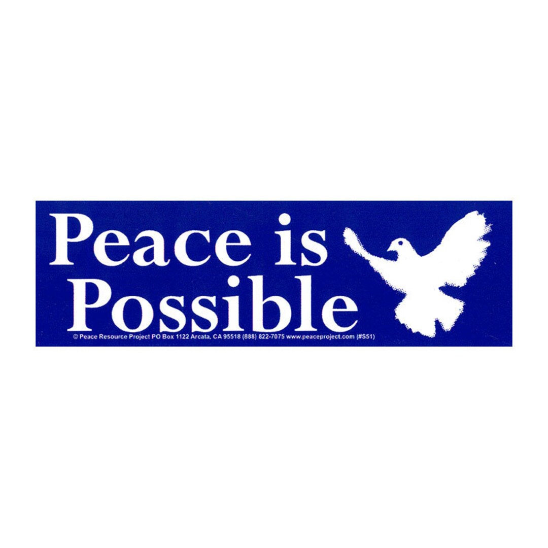 Peaceページ Peace is Possible - Bumper Sticker / Decal or Magnet - Etsy