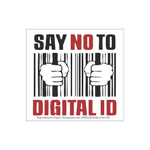 Say No To Digital ID Small Laptop Skateboard Water Bottle Decal or Magnet 3.4-by-3.2 Inches