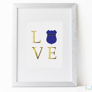 Police Officer Decor Badge Love Printable Wall Art Cop Wedding Sign Law Enforcement Party Quote Print Retirement Gift Rookie Cop image 6