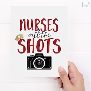 Nurses Call The Shots | Nurse Decor | Nurse Photo Booth | Future Nurse | Nurse Retirement Party Prop | Nurse Practitioner |Nurses Week | RN