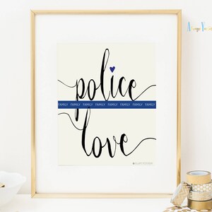 Love Police Officer Family Quote Cop Gift Idea Wedding Print Decor