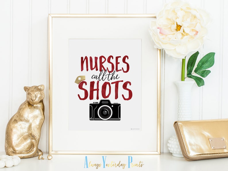 Nurses Call The Shots Quote Nursing Student Printable Etsy Nurses Call The Shots Quote Nursing Student Printable Etsy