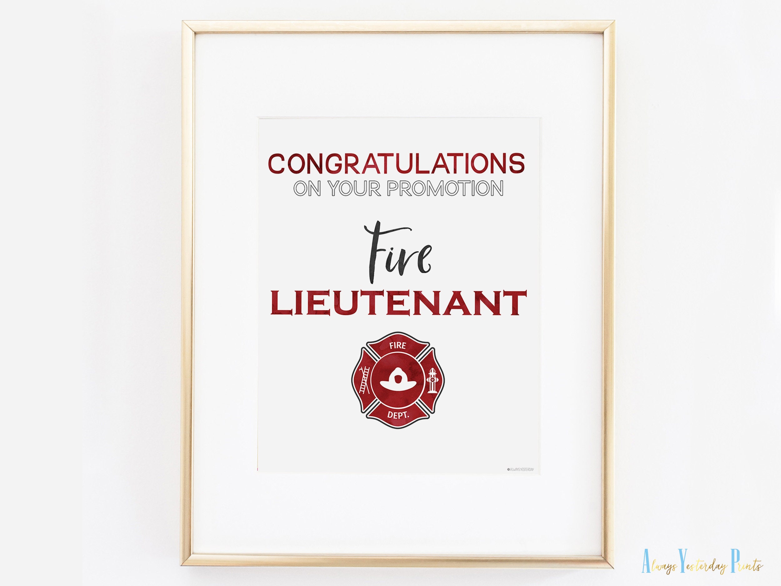 Firefighter Lieutenant Promotion Party Sign: Congrats Gift (Digital  Download) - Etsy België, image size:2500x1875