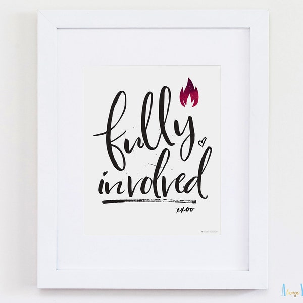Firefighter Wedding Print | Fully Involved Printable | Bridal Shower Decor | Wedding Party Table Sign| Fireman Girlfriend |Anniversary Gift