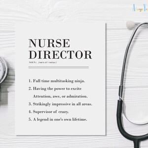 Nurse Director Definition Quote | Retirment Party Print | Management Gift | RN Hospital Decor Sign | Nursing Staff Appreciation Printable