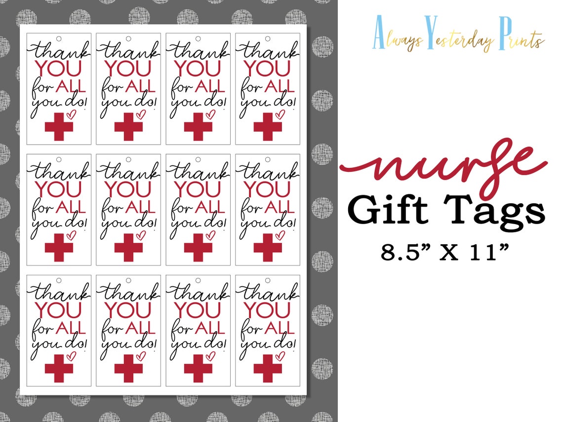 Nurse Gift Tags Thank You for All You Do Appreciation Labels Etsy