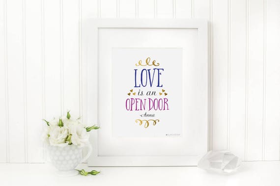 Disney Princess Anna Quote Love Is An Open Door Printable Wall Art Birthday Party Decor Print Movie Quote Download Song Lyric Sign Poster
