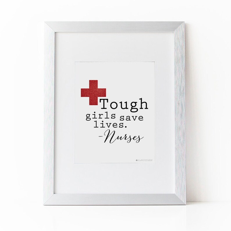 nurse printable decor tough girls save lives quote nursing