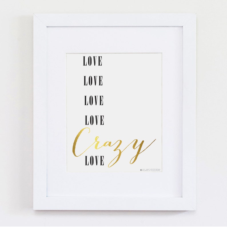 Crazy Love Song Lyric Quote Printable Wall Art Wedding Decor Etsy