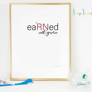 Future Nurse | Earned Not Given Nurse Decor | Registered Nurse Party ...