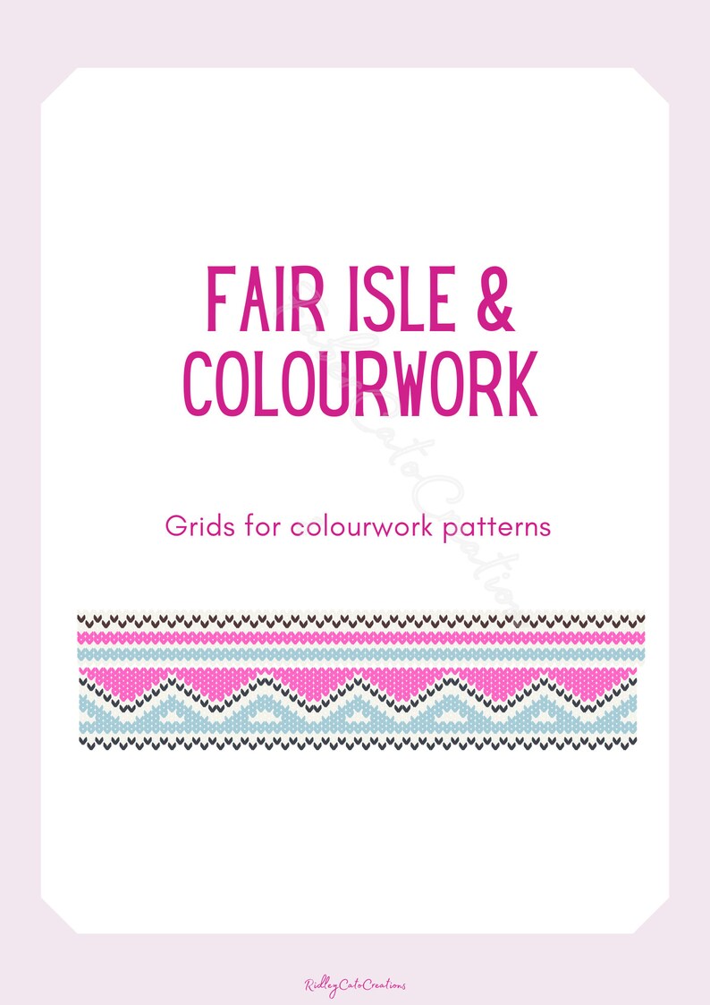 Puede incluir: Una gu&iacute;a PDF imprimible para crear patrones de tejido de punto fair isle y colorwork. La imagen muestra un ejemplo de un patr&oacute;n de colorwork con colores rosa, azul, marr&oacute;n y blanco.