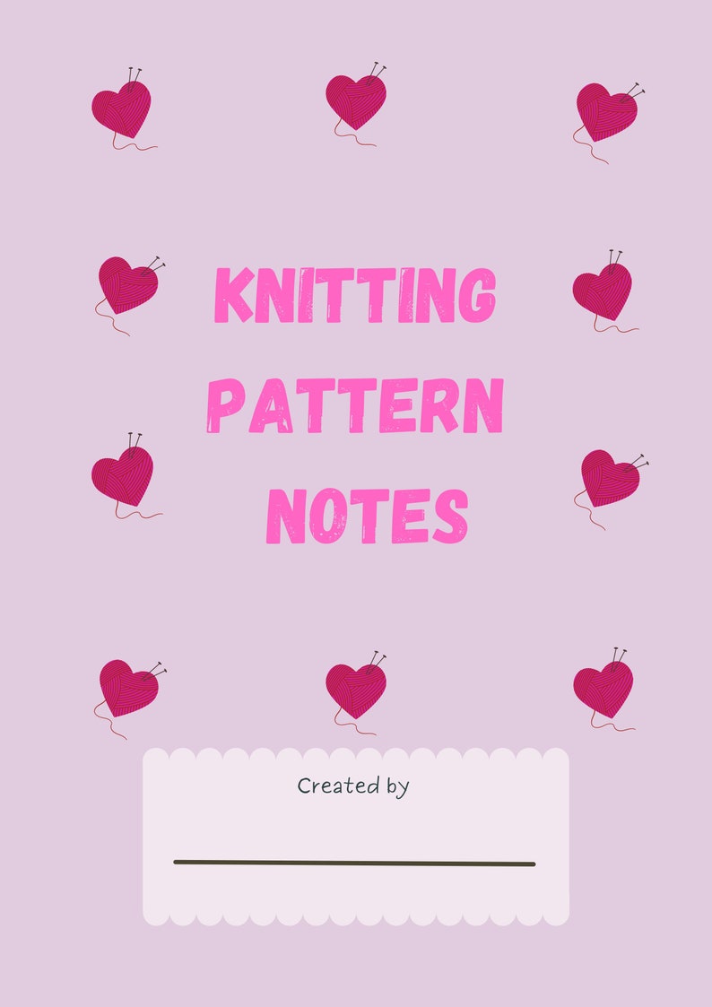 Puede incluir: Una p&aacute;gina de notas de patr&oacute;n de tejido de punto imprimible rosa con un fondo rosa y un patr&oacute;n de ovillos de lana rosas en forma de corazones. El texto "Knitting Pattern Notes" est&aacute; en letras rosas grandes. El texto "Creado por" est&aacute; en la parte inferior de la p&aacute;gina.
