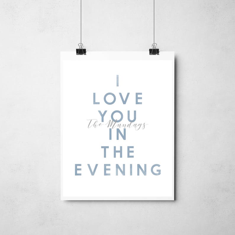 Baby Boy Nursery Art I Love You in the Morning & in the Afternoon 3