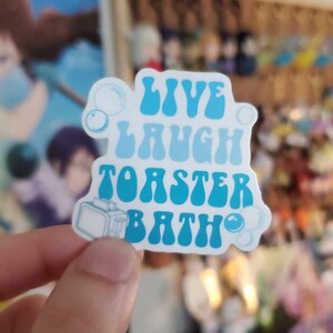 Live Laugh Toaster Bath laminated sticker