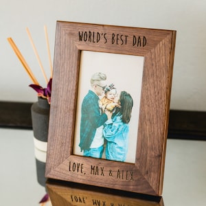 Engraved Wood Frame - Optional Photo Print, Personalized Modern Rustic Engraved Picture Frame New Home Gift World&#39;s Best Dad Birthday