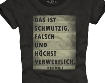 Funny Womens T-Shirt German Slogan Quotes Message "This is dirty, wrong and..." Black Summer Top S/M/L