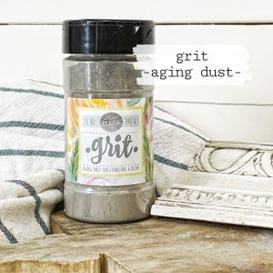 SHIPS 12/13 Grit | Aging Dust Additive | Grunge and Age | Sweet Pickins Milk Paint