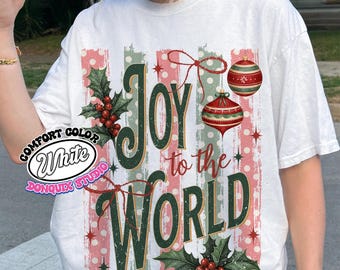 Joy To The World Comfort Color Shirt, Christmas Holiday Tshirt, Preppy Striped Polka Dot Vintage Xmas, Festive Season Coquette Shirt gift