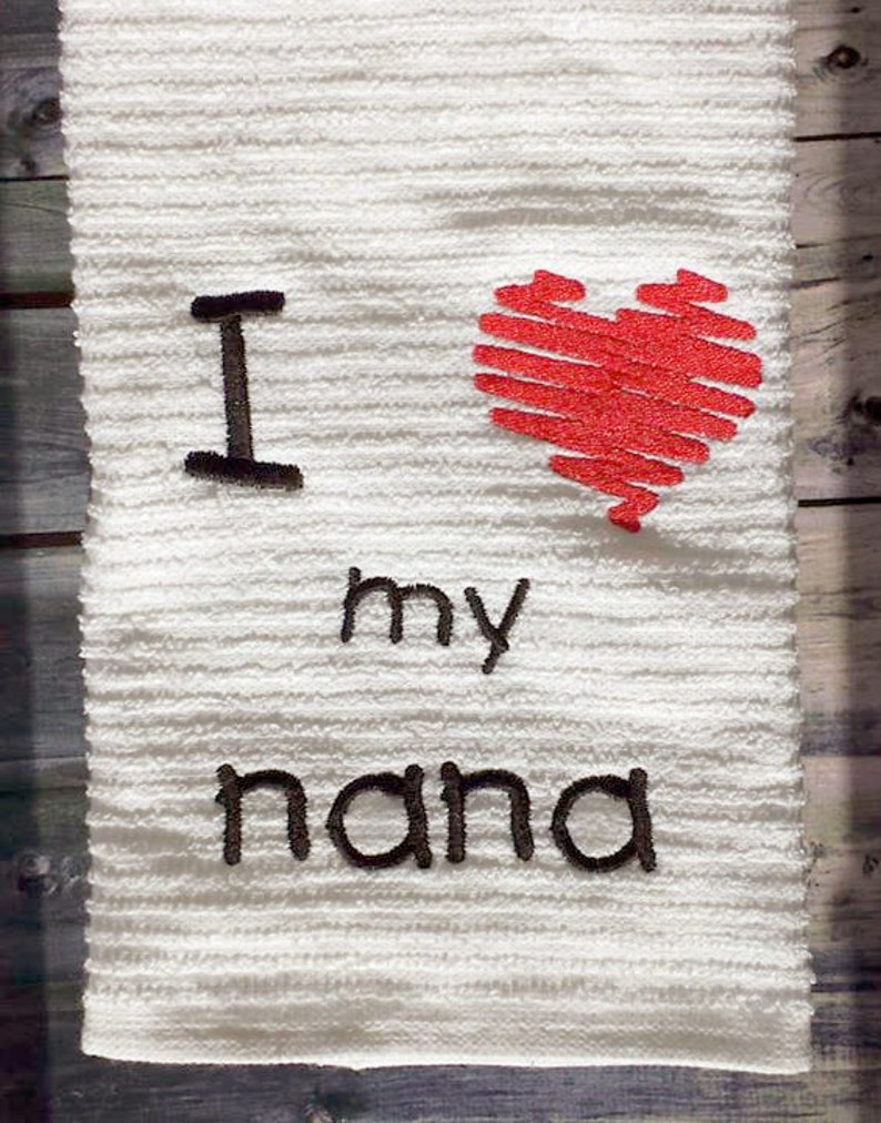 I Heart My Nana Embroidery