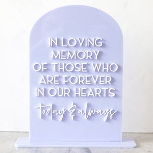 acrylic arch memory sign | acrylic wedding sign | wedding decor | arched | wedding reception | acrylic | in loving memory | memorial