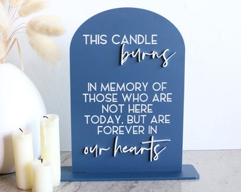 acrylic arch this candle burns sign | wedding sign | wedding decor | arched | wedding reception | acrylic | in loving memory | memorial