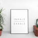 Penelopes Pitstop reviewed Printable Wall Art Prints,Inhale Exhale,Printable Quote,Instant Download Printable Art,Inhale Exhale Print,Motivation Wall Decor, Yoga Print