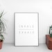 Inhale Exhale Print, Printable Wall Art Print, Instant Download Printable Art, Printable Quote, Prints, Motivation Wall Decor, Yoga Print