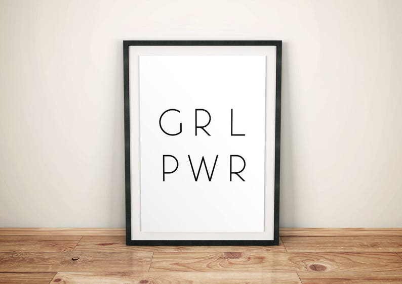 Girl Power Print, Feminist Poster, GRL PWR, Feminist Printable, Feminism, Feminist Art, Feminist Print, Feminist Quote, Feminism Quote image 4