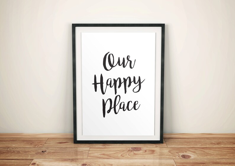 Our Happy Place Sign Printable Wall Art Printable Art Etsy