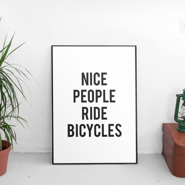 Gente agradable andar en bicicleta, cartel de bicicleta, impresión de arte de cita de bicicleta, citas de bicicleta, bicicleta imprimible, impresión de bicicleta, impresión tipográfica, arte