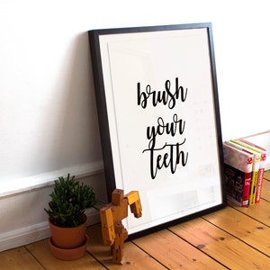 Brush your teeth Bathroom wall decor Childrens printable art | Etsy