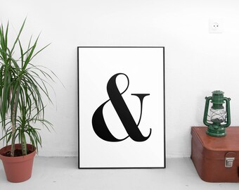 Printable Art, Typography, Black And White Art, Typography Print, Typography Poster, Typography Art, Ampersand Print, And Print, And Symbol