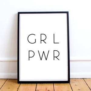 Girl Power Print, Feminist Poster, GRL PWR, Feminist Printable, Feminism, Feminist Art, Feminist Print, Feminist Quote, Feminism Quote image 2